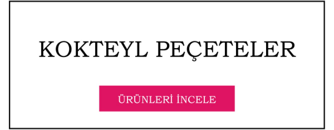 Kokteyl Peçeteleri